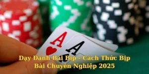 dạy đánh bài bịp